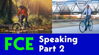 FCE B2 First  Speaking Exam Part Two  Example Question  Bicycles [upl. by Einahteb]