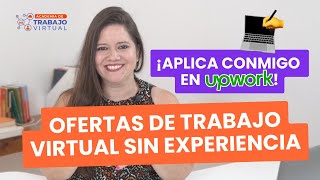 Tutorial Cómo conseguir trabajos virtuales sin experiencia en Upwork ✅ [upl. by Emylee]