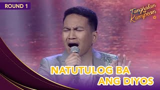 Jude Pacatang shows exceptional voice control in Natutulog Ba Ang Diyos  Tanghalan ng Kampeon [upl. by Adyan]