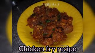 Chicken Fry recipe in simple wayTasty chicken frySuper chicken fry [upl. by Anirat312]