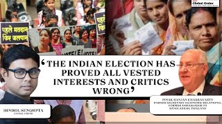 The Indian election has proved all vested interests and critics wrong [upl. by Singer]