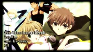 Tsubasa Reservoir Chronicle Blaze English Cover TV Size ReUpload [upl. by Ennayrb]