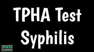 TPHA Test For Syphilis  Syphilis Diagnosis  ASI TPHA Test  T Pallidum Hemagglutination Assay [upl. by Genny]