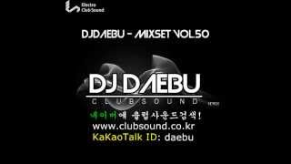 시루떡춤 DJDAEBUDJ대부  Mixset Vol50 [upl. by Ahso293]