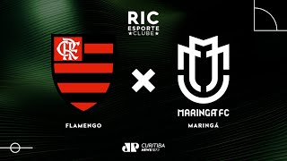 AO VIVO  Flamengo x Maringá  Copa do Brasil 2023 [upl. by Nosrac]