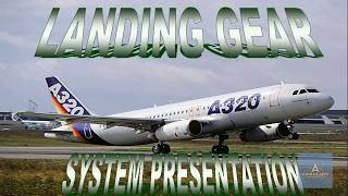 A320 Family Landing Gear System Presentation [upl. by Berck]