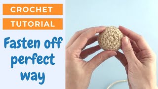 How to close a crochet toy The ultimate fasten off amigurumi [upl. by Notsecnirp705]