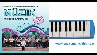 Notaların Şarkısı  Melodika Eğitimi  7 Sınıf Ders Kitabı Anlatımlı 20182019 [upl. by Linetta]