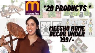 meeshohaul 20 PRODUCTS Mind Blowing Randon HOME DECOR Finds From Meesho Under 199rs [upl. by Gretna]