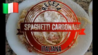 Pasta a la CARBONARA Receta AUTENTICA ITALIANA FACIL [upl. by Enrahs548]