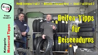 Reifentipps Reiseenduros  Pirelli Scorpion Trail 2  Metzeler Tourance Next  Conti Trail Attack 2 [upl. by Lebasiram]