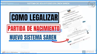 CARGAR PARTIDA DE NACIMIENTO PARA LEGALIZAR EN NUEVO SISTEMA SAREN PASO A PASO Venezuela [upl. by Matti]