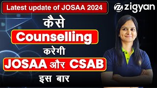 JoSAA amp CSAB 2024 Counselling process  Registration  Rank prediction  JEE Main 2024 [upl. by Aroved]