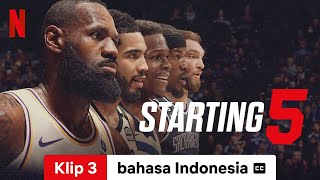 Starting 5 Season 1 Klip 3 dengan subtitle  Trailer bahasa Indonesia  Netflix [upl. by Krik711]