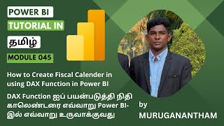 powerbi tutorial in Tamil Module 045 How to create Fiscal Calendar in Power BI Using Dax Function [upl. by Camile]