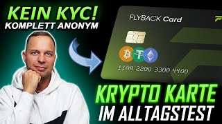 Anonyme Krypto Kreditkarte im Alltagstest – Wie schlägt sich die Flyback Karte wirklich [upl. by Ellehcin]