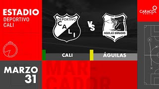 EN VIVO  Cali vs Águilas Doradas  Liga Colombiana por el Fenómeno del Fútbol [upl. by Adlev183]