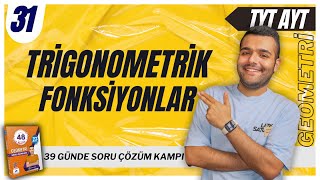 📐Trigonometrik Fonksiyonlar Soru Çözümü 🔥39 Günde TYTAYT Geometri Kampı  31Gün  Merkeze Teğet [upl. by Stolzer]