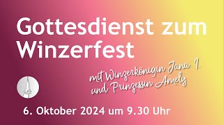 Gottesdienst zum Winzerfest am 6 Oktober 2024 [upl. by Acined]