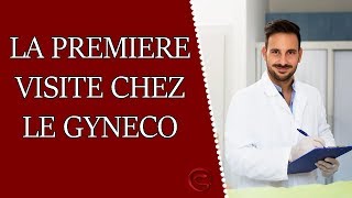 Comment se passe la première visite chez le gynécologue [upl. by Vena]