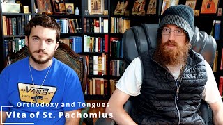 Orthodoxy on Speaking in Tongues St Pachomius [upl. by Martelli]