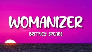 Britney Spears  Womanizer Lyrics [upl. by Upshaw]