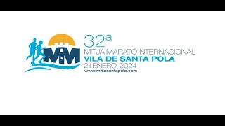 Retransmisión Mitja Marató Internacional Vila de Santa Pola 2024 [upl. by Iel]