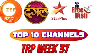 Top 10 channel of week 37  BARC TRP NSTV255 [upl. by Werdnael]