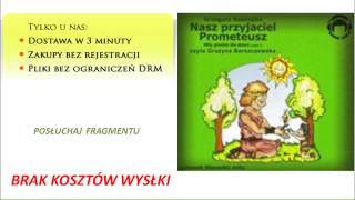 Nasz przyjaciel Prometeusz [upl. by Sivlek159]