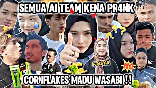 PRANK AI TEAM CORNFLAKES MADU WASABI [upl. by Nnahgiel135]