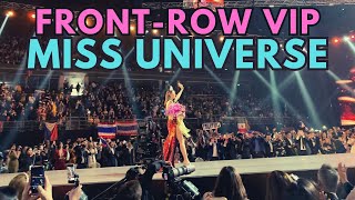 Our Frontrow VIP seat experience of Miss Universe in 10 Minutes  Catriona Gray  Team MacBee [upl. by Anircam825]