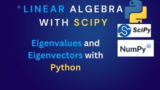 Linear Algebra Eigenvalues and Eigenvectors in Python [upl. by Shelah]