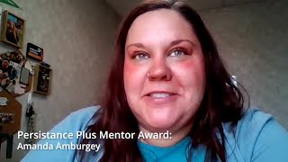 Persistance Plus Mentor Award Winner Amanda Amburgey [upl. by Ilrebma801]