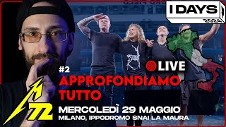 🔴 METALLICA IDAYS 2024 LA GUIDA COMPLETA  CHIARIAMO OGNI COSA 2 [upl. by Kellda]