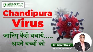 Chandipuravirus  जानिए कैसे बचाये बच्चों को  Dr Rajeev Nager [upl. by Nally]