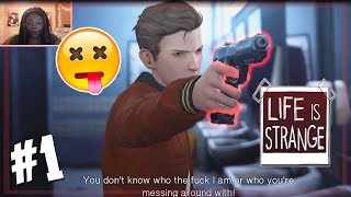 HE BROUGHT A GUN TO SCHOOL 🔫  LIFE IS STRANGE  EPISODE 1 Part 1 [upl. by Mima154]