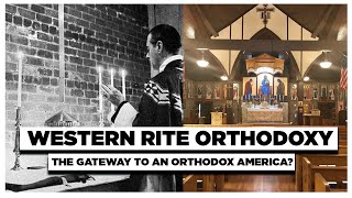 Western Rite Orthodoxy Its History and Its Importance for the Orthodox Church Today  DIH 12 [upl. by Benilda]