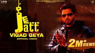 Je Jatt Vigad Geya Official Song Arjan Dhillon  Mxrci  Latest Punjabi Songs 2024 [upl. by Nellad592]