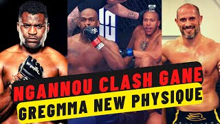 Francis ngannou Clash Ciryl Gane GregMMA dévoile son nouveau physique [upl. by Annia]