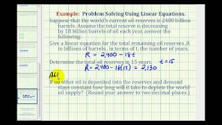 Ex Linear Equation Application Oil Reserves [upl. by Marten]