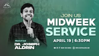 Midweek Service  Worship amp Word of God Dr Joseph Aldrin  19042023  Mount Zion Church [upl. by Aynav299]