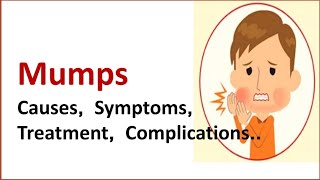 Mumps Causes Symptoms Treatment  Mumps [upl. by Gabriel48]