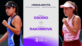 Camila Osorio vs Kamilla Rakhimova  2024 Guadalajara Quarterfinal  WTA Match Highlights [upl. by Favian]