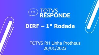 Espaço Legislação  DIRF 1º Rodada  TOTVS RH Linha Protheus [upl. by Naujik]