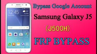 Samsung J5 SM J500H FRP Unlock Google Account Bypass Without PC  2021 [upl. by Nwahsat594]