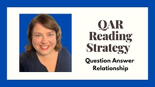 QAR Reading Strategy QuestionAnswer Relationship [upl. by Adnwahsat]