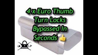 🇬🇧 UK Lockpickers How To Bypass Euro Locks Nailed 4 Thumb Turns [upl. by Wiburg]