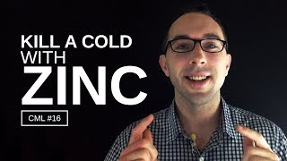 How to Kill a Cold With Zinc  Chris Masterjohn Lite [upl. by Anyek]