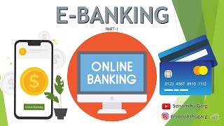 What is EBANKING  Part 1 EBusiness  Class12  PSEB  Online Banking  Electronic Banking [upl. by Nytsirk335]