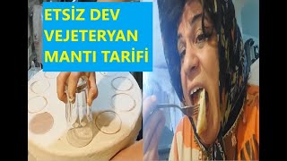 ETSİZ VEJTERYAN MANTİ TARİFİ [upl. by Avah]